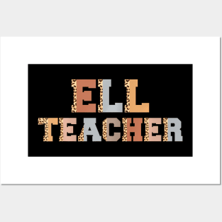 Ell Teacher Leopard Print Back To School Teachers Students Posters and Art